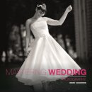 Mastering Wedding Photography