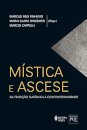 Mística E Ascese: Da Tradição Platônica À Contemporaneidade