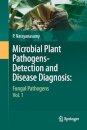 Microbial Plant Pathogens-Detection and Disease Diagnosis: