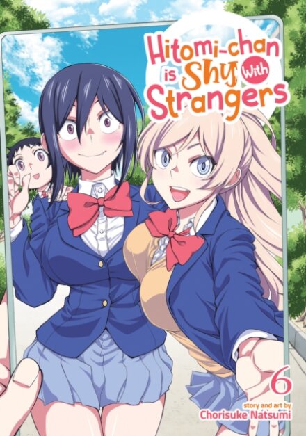 Hitomi-chan is Shy With Strangers Vol. 6