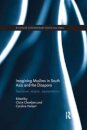 Imagining Muslims in South Asia and the Diaspora