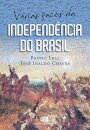 Várias faces da Independência do Brasil