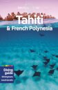 Lonely Planet Tahiti & French Polynesia