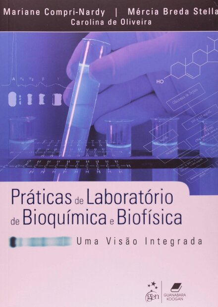 Práticas De Laboratório De Bioquímica E Biofísica