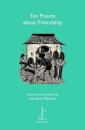 Ten Poems about Friendship