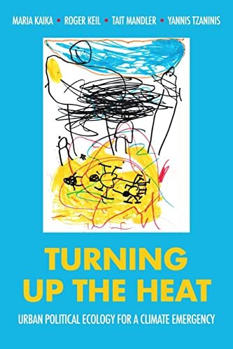 Turning Up The Heat: Urban Politicval