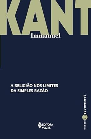 A Religião Nos Limites Da Simples Razão