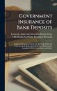 Government Insurance of Bank Deposits