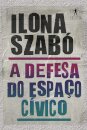 A Defesa Do Espaço Cívico