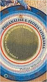 Psicanálise E Teoria Literária