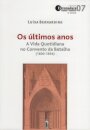 Os Últimos Anos