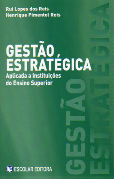 Gestão Estratégica Aplicada a Instituições do Ensino Superior
