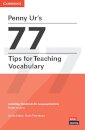 Penny Ur's 77 Tips for Teaching Vocabulary