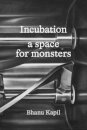 Incubation