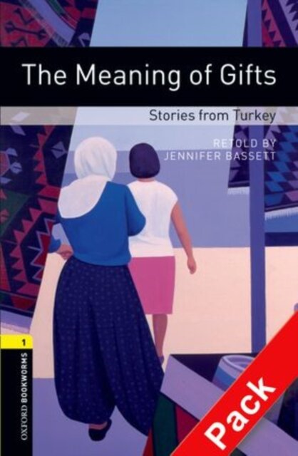 OBWL 3E Level 1: The Meaning of Gifts: Stories from Turkey Audio CD Pack