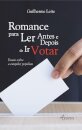 Romance para Ler Antes e Depois de Ir Votar