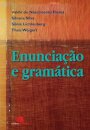 Enunciação E Gramática