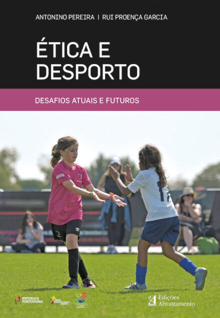 Ética e Desporto - Desafios Atuais e Futuros