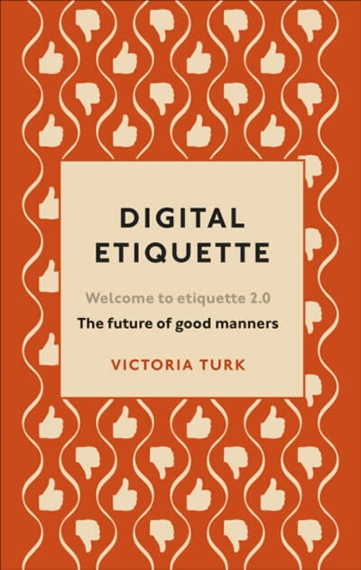 Digital Etiquette