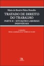 Tratado De Direito Do Trabalho Vol II - 9ª Edição
