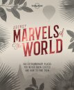 Lonely Planet Secret Marvels of the World