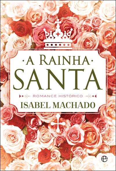 A Rainha Santa