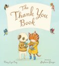 The Thank You Book (Padded Board Book)