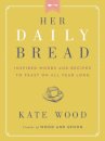 Her Daily Bread