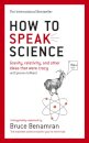How To Speak Science
