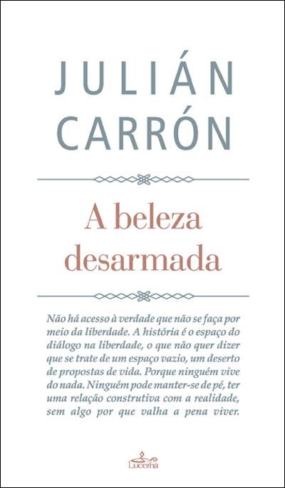 A Beleza Desarmada