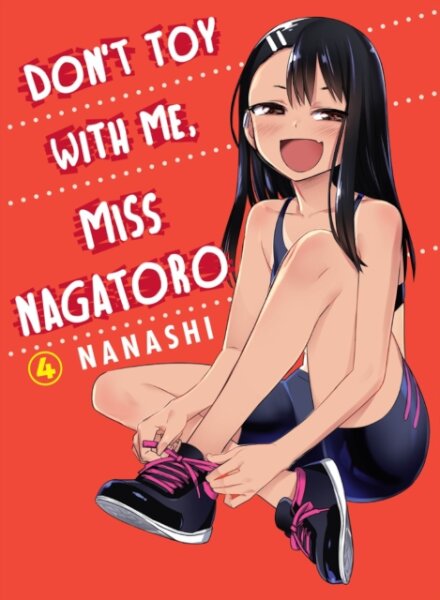 Don'T Toy With Me Miss Nagatoro Vol 4