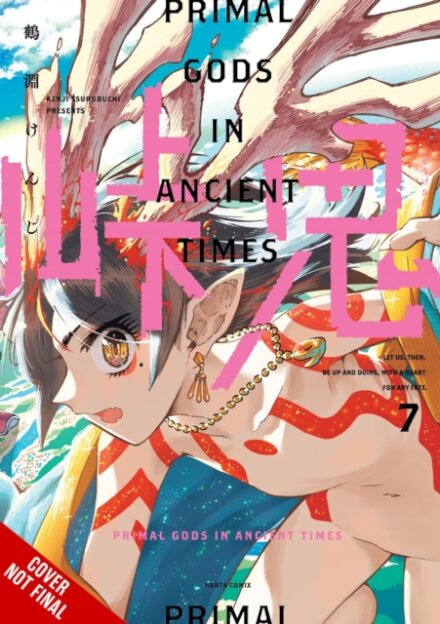Touge Oni: Primal Gods in Ancient Times, Vol. 7