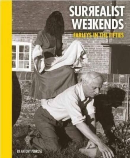 Surrealist Weekends