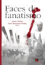 Faces Do Fanatismo
