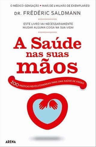 A Saúde Nas Suas Mãos
