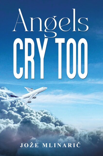 Angels Cry Too
