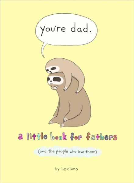 You’re Dad