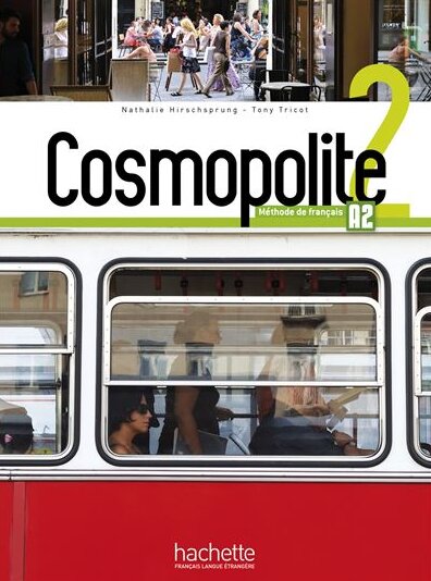 Cosmopolite 2 - Livre de l'élève (A2)