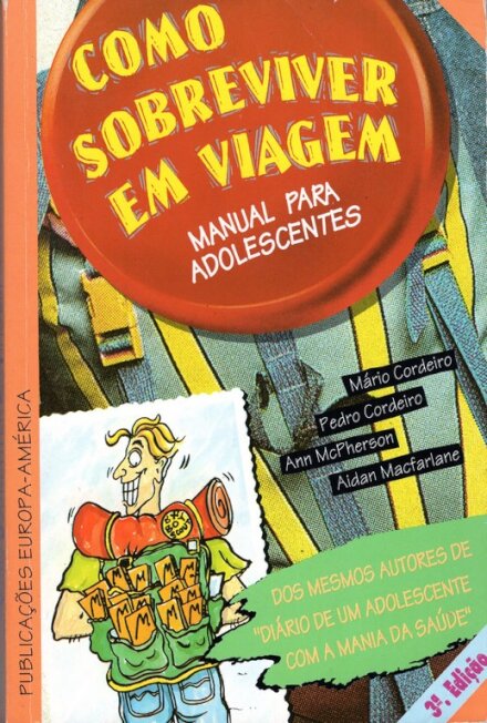 Como Sobreviver Em Viagem