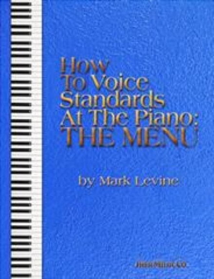 How to Voice Standards at the Piano - The Menu