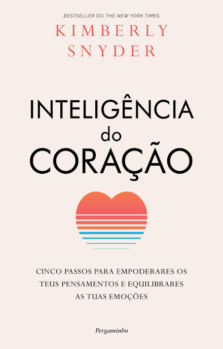 A Inteligência do Coração