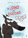 O Lobo Em Cuecas De Rabo Congelado