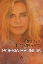 Poesia Reunida (Bruna Lombardi)