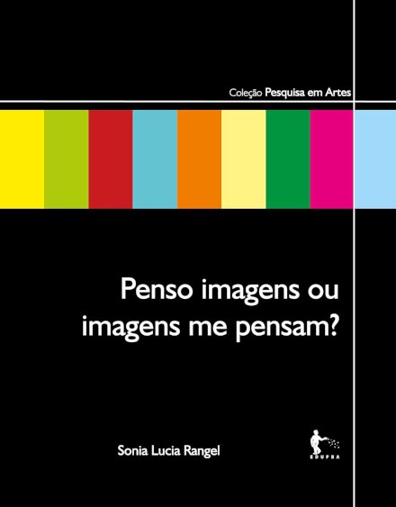 Penso Imagens Ou Imagens Me Pensam?