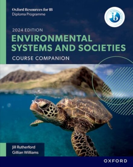 IB Environmental Systems and Societies Course Book 2024 Edition
