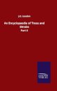 An Encyclopaedia of Trees and Shrubs