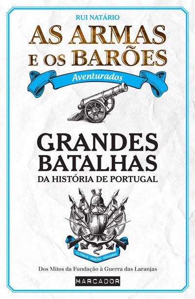 As Armas E Os Baroes Aventurados
