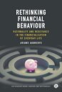 Rethinking Financial Behaviour