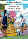 Os túnicas azuis 11 - a batalha de bull run