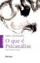 O Que É Psicanálise: Para Iniciantes Ou Não